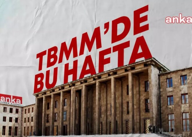 TBMM’de Yoğun Gündem